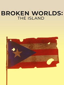 Broken Worlds: The Island